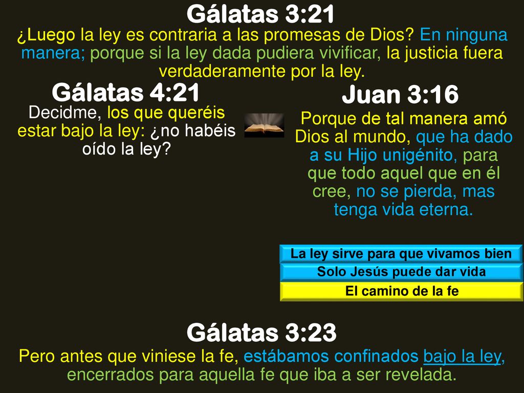 La ley sirve para que vivamos bien Solo Jesús puede dar vida