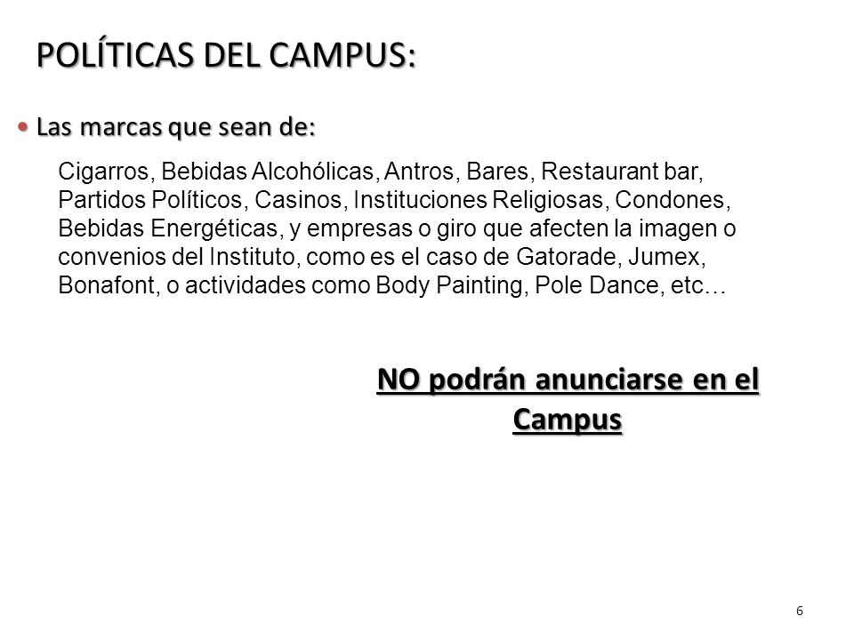 NO podrán anunciarse en el Campus