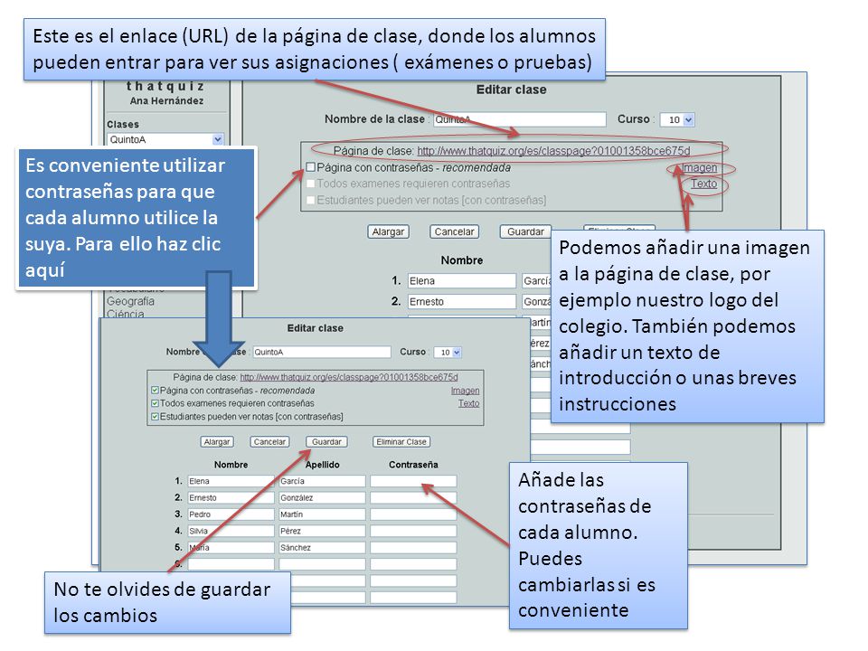 Este es el enlace (URL) de la página de clase, donde los alumnos pueden entrar para ver sus asignaciones ( exámenes o pruebas)