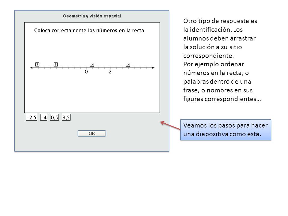 Otro tipo de respuesta es la identificación