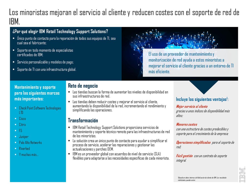 Los minoristas mejoran el servicio al cliente y reducen costes con el soporte de red de IBM.