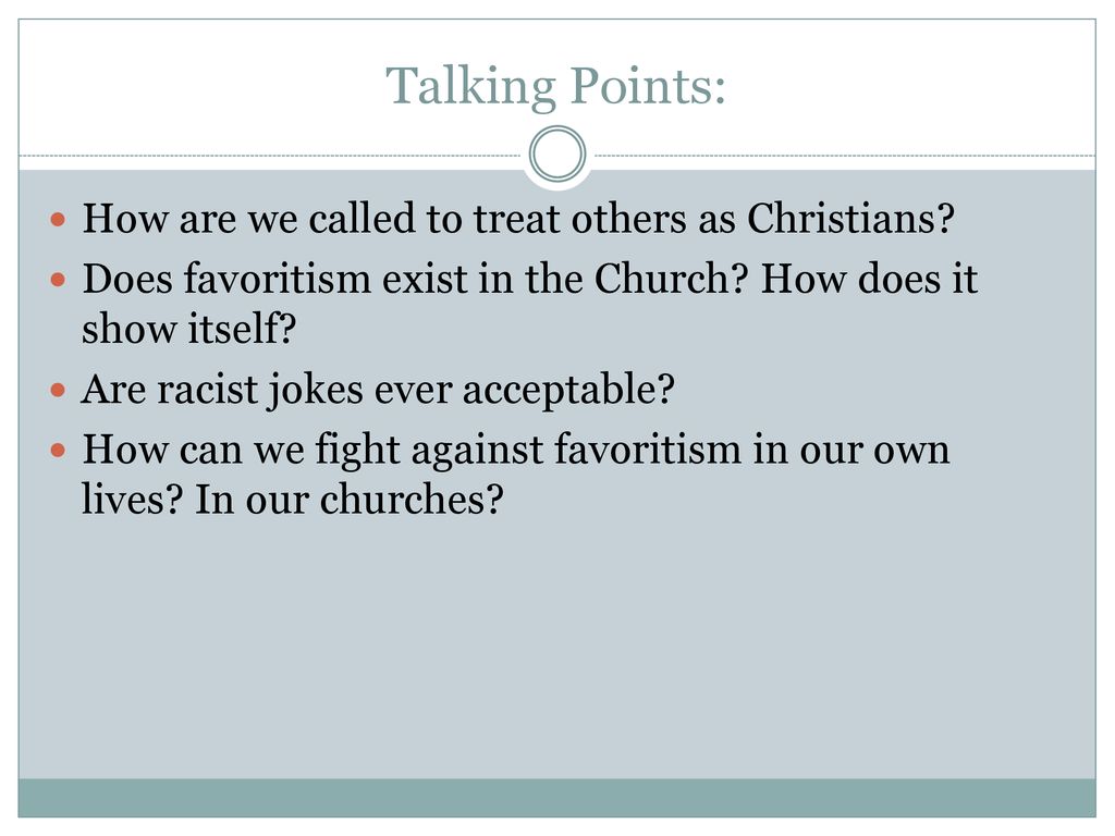 Talking Points: How are we called to treat others as Christians