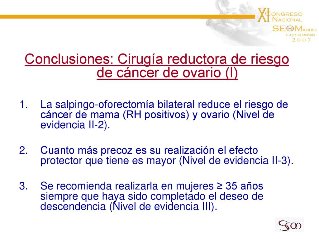 Conclusiones: Cirugía reductora de riesgo de cáncer de ovario (I)
