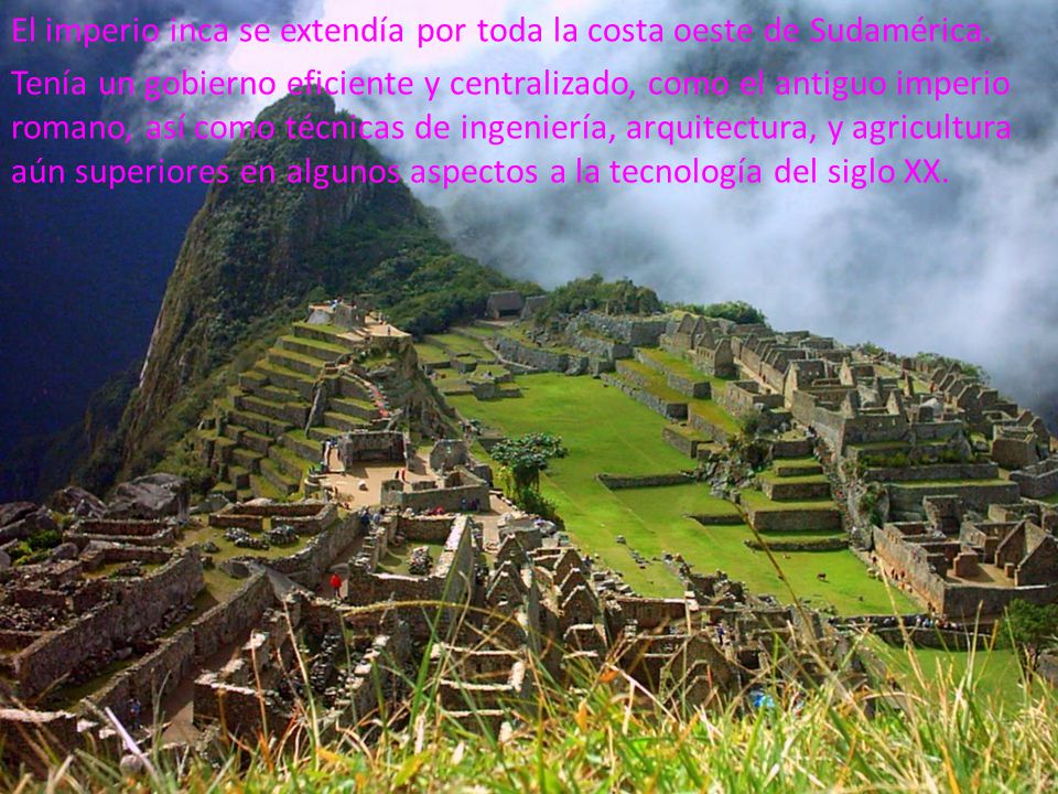 El imperio inca se extendía por toda la costa oeste de Sudamérica