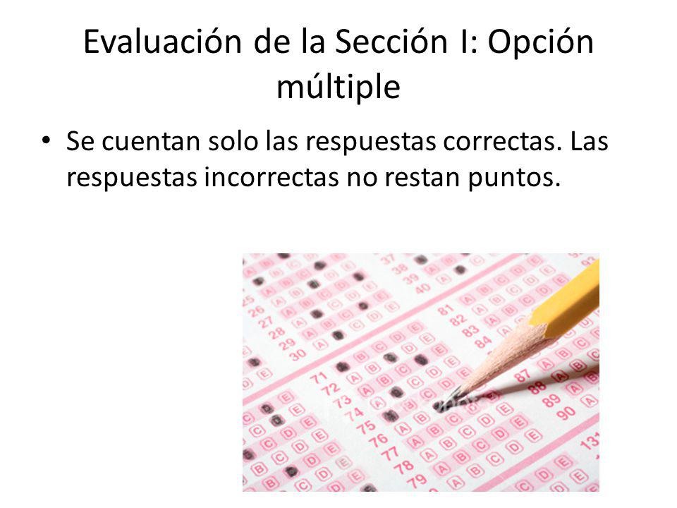 Evaluación de la Sección I: Opción múltiple