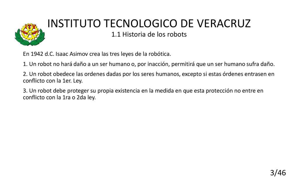 INSTITUTO TECNOLOGICO DE VERACRUZ 1.1 Historia de los robots
