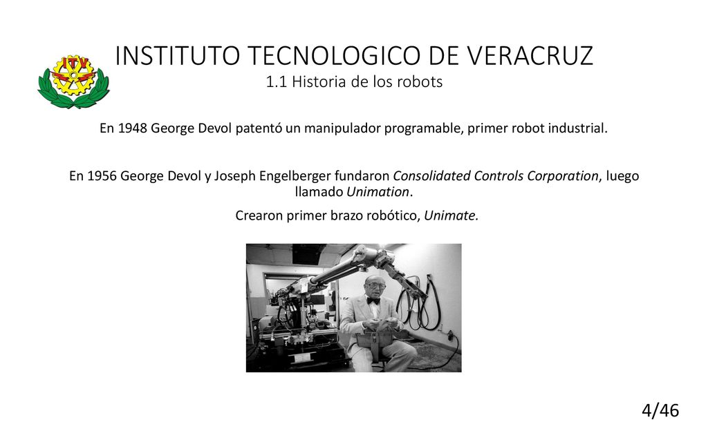 INSTITUTO TECNOLOGICO DE VERACRUZ 1.1 Historia de los robots