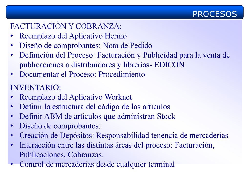 PROCESOS FACTURACIÒN Y COBRANZA: Reemplazo del Aplicativo Hermo. Diseño de comprobantes: Nota de Pedido.