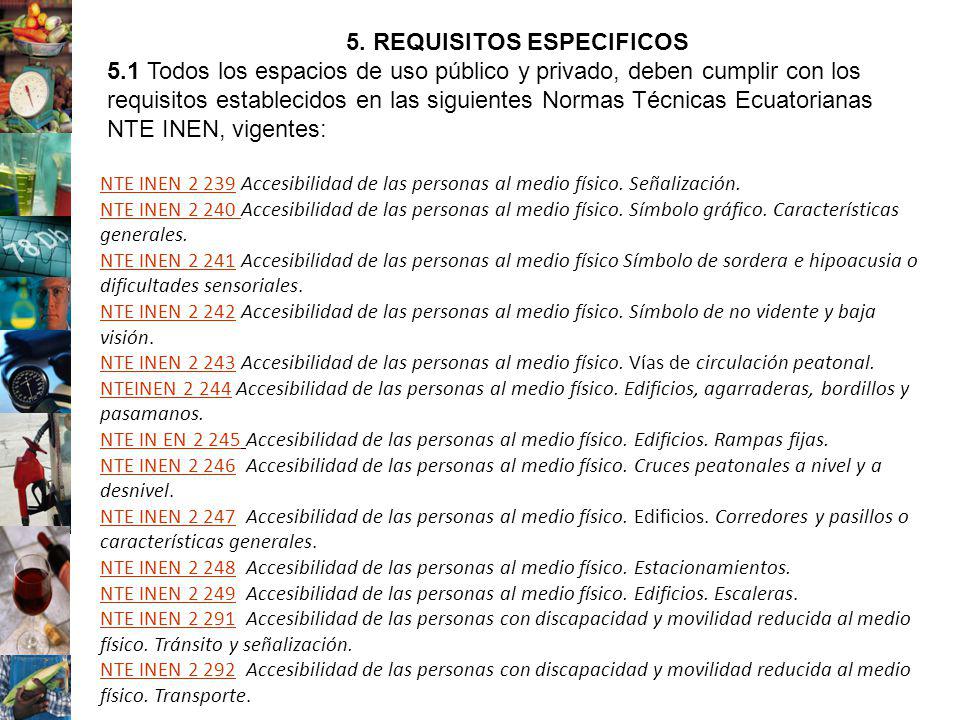 5. REQUISITOS ESPECIFICOS