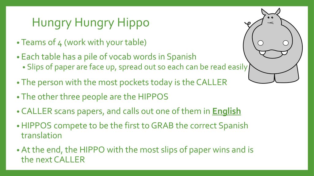 Hungry Hungry Hippo Teams of 4 (work with your table)