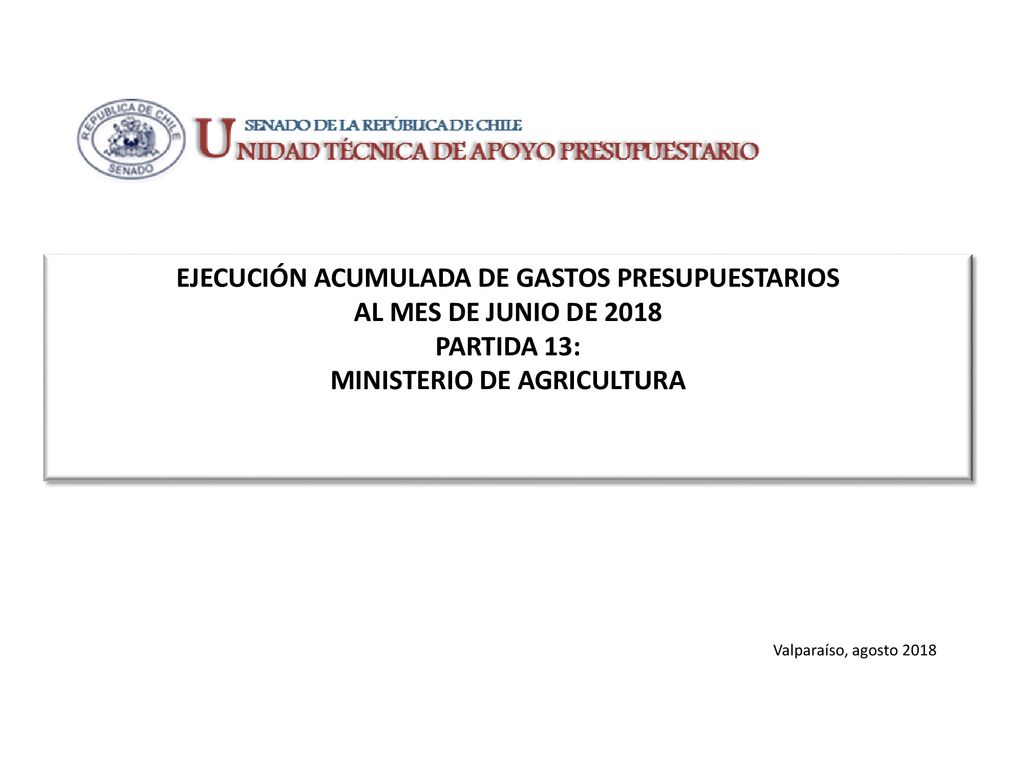 EJECUCIÓN ACUMULADA DE GASTOS PRESUPUESTARIOS AL MES DE Junio DE 2018 PARTIDA 13: MINISTERIO DE AGRICULTURA