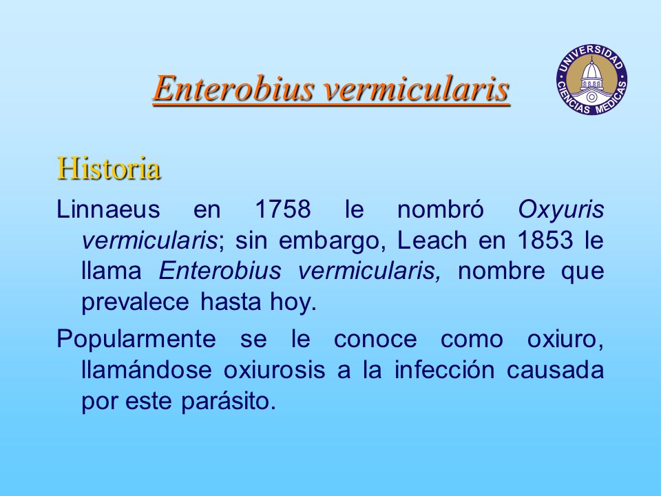 Enterobius vermicularis generalidades