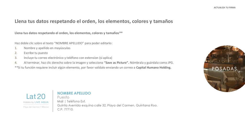 Llena tus datos respetando el orden, los elementos, colores y tamaños