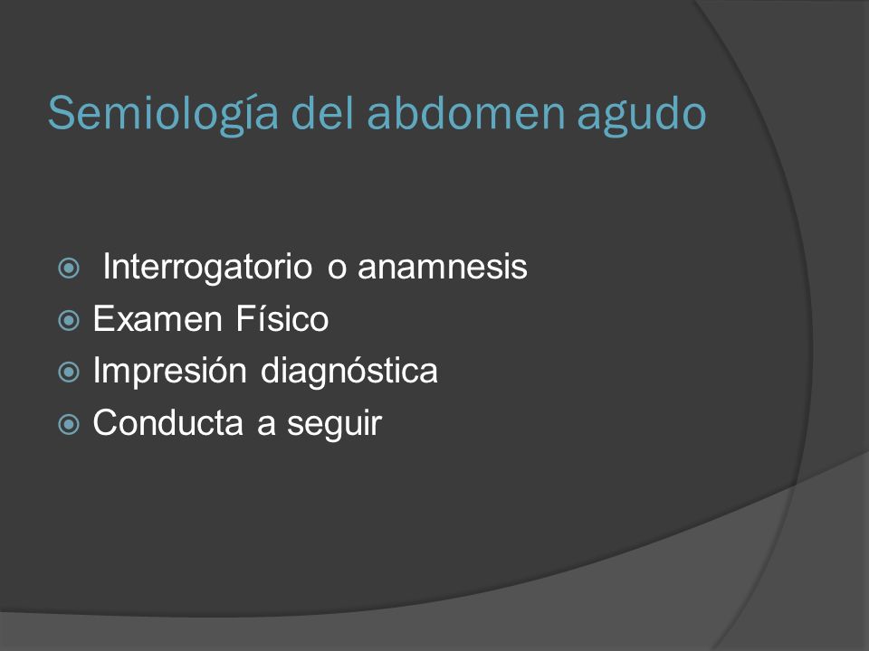 Semiología del abdomen agudo
