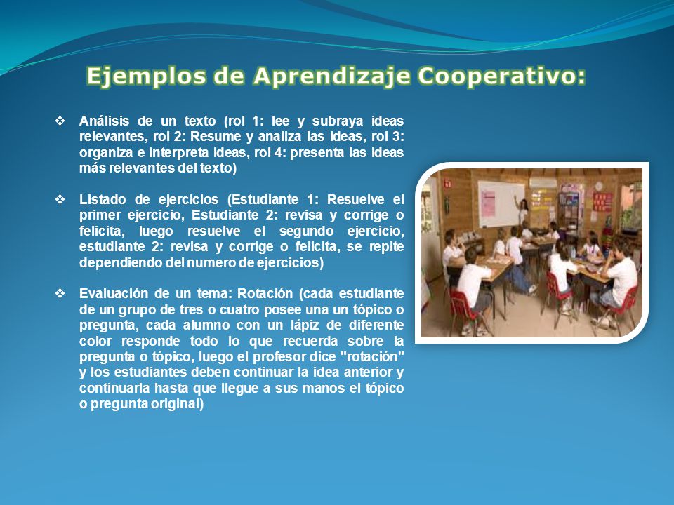 Ejemplos de Aprendizaje Cooperativo:
