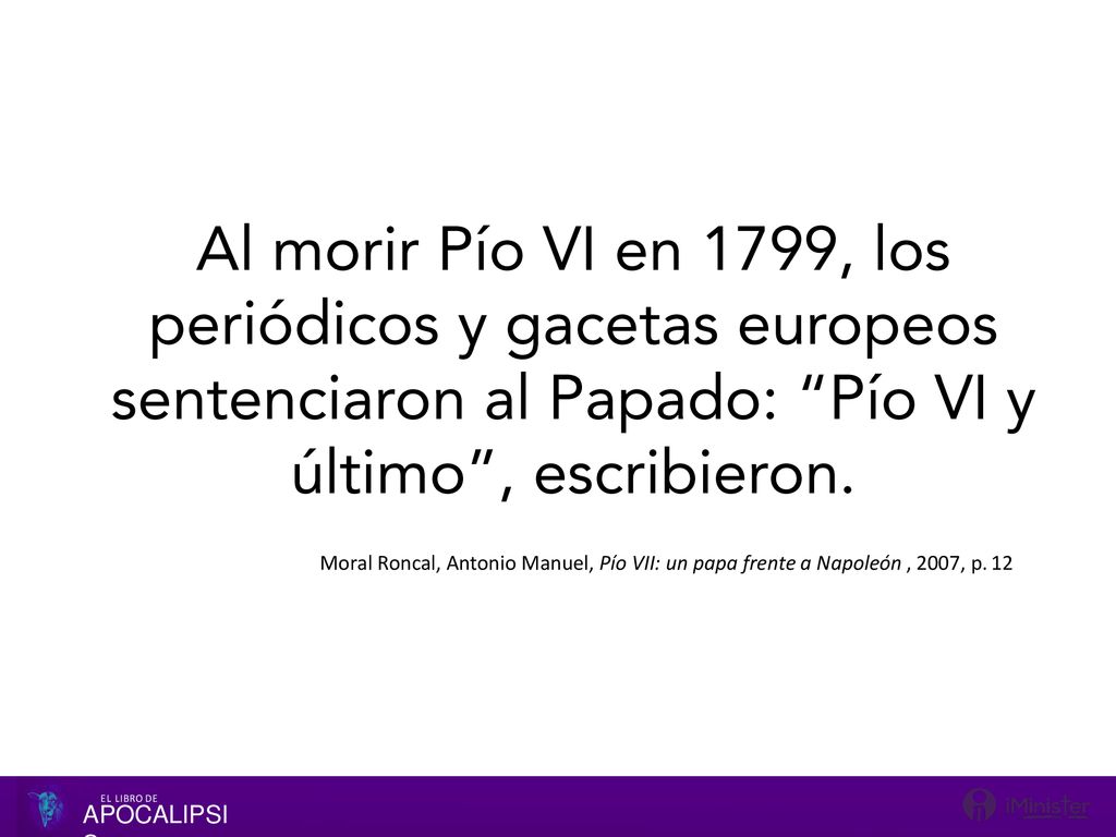 Moral Roncal, Antonio Manuel, Pío VII: un papa frente a Napoleón , 2007, p. 12