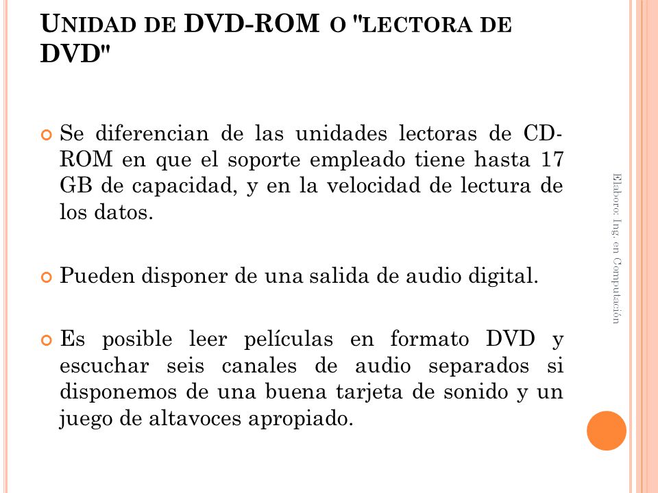 Unidad de DVD-ROM o lectora de DVD