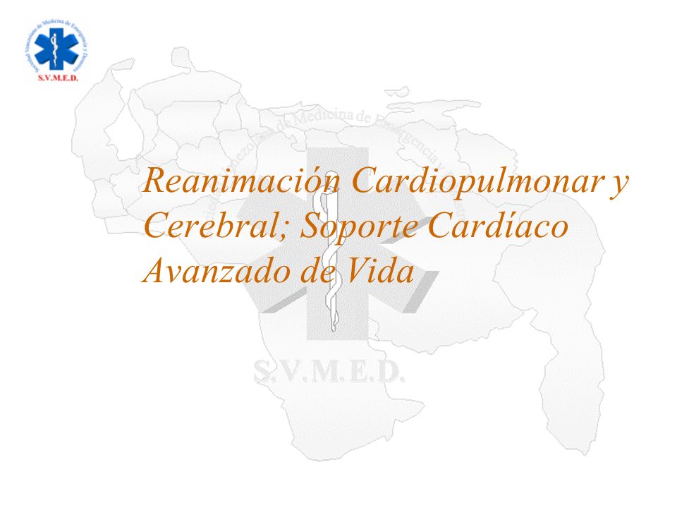 Reanimación Cardiopulmonar y Cerebral; Soporte Cardíaco Avanzado de Vida
