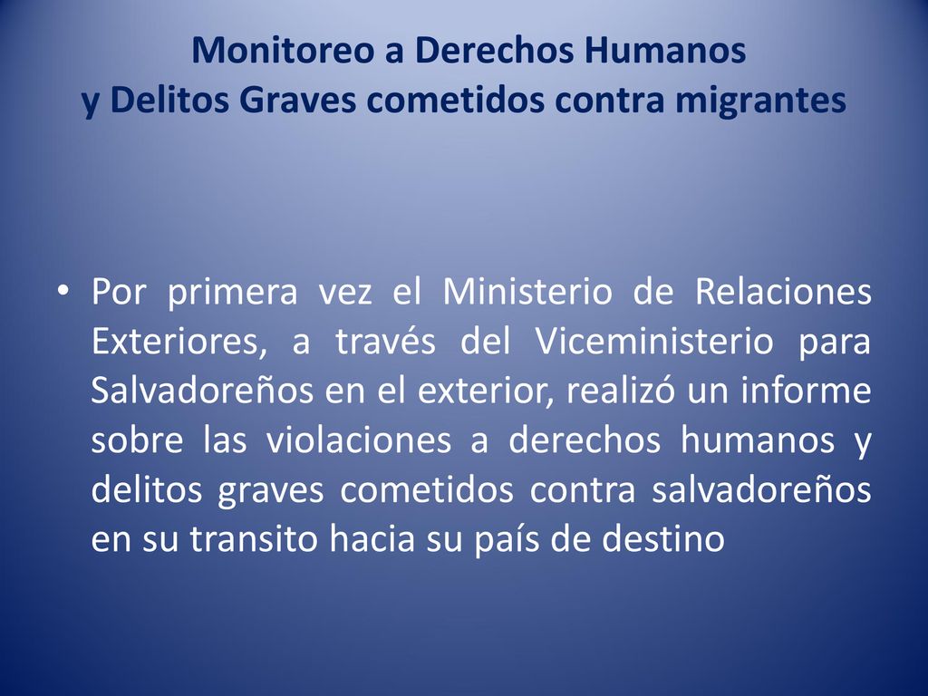 Monitoreo a Derechos Humanos y Delitos Graves cometidos contra migrantes