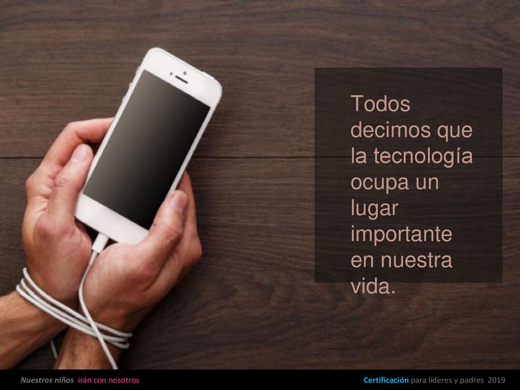 Todos decimos que la tecnología ocupa un lugar importante en nuestra vida.
