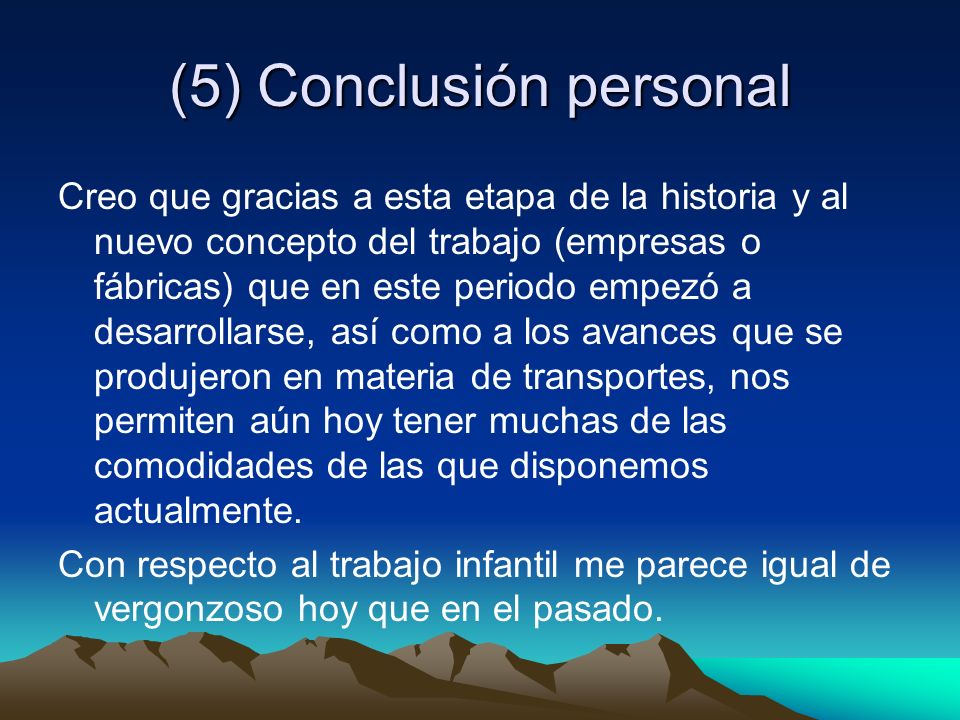 (5) Conclusión personal