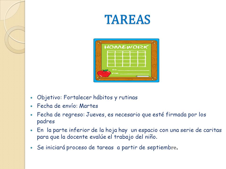 TAREAS Objetivo: Fortalecer hábitos y rutinas Fecha de envío: Martes