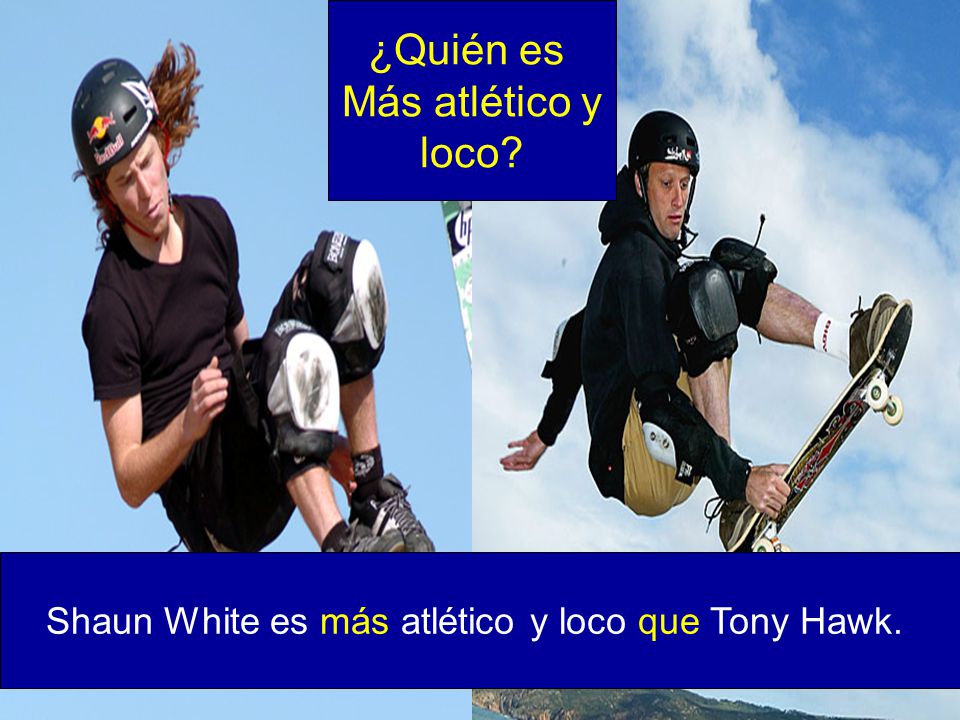 Shaun White es más atlético y loco que Tony Hawk.