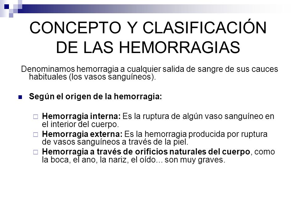 CONCEPTO Y CLASIFICACIÓN DE LAS HEMORRAGIAS