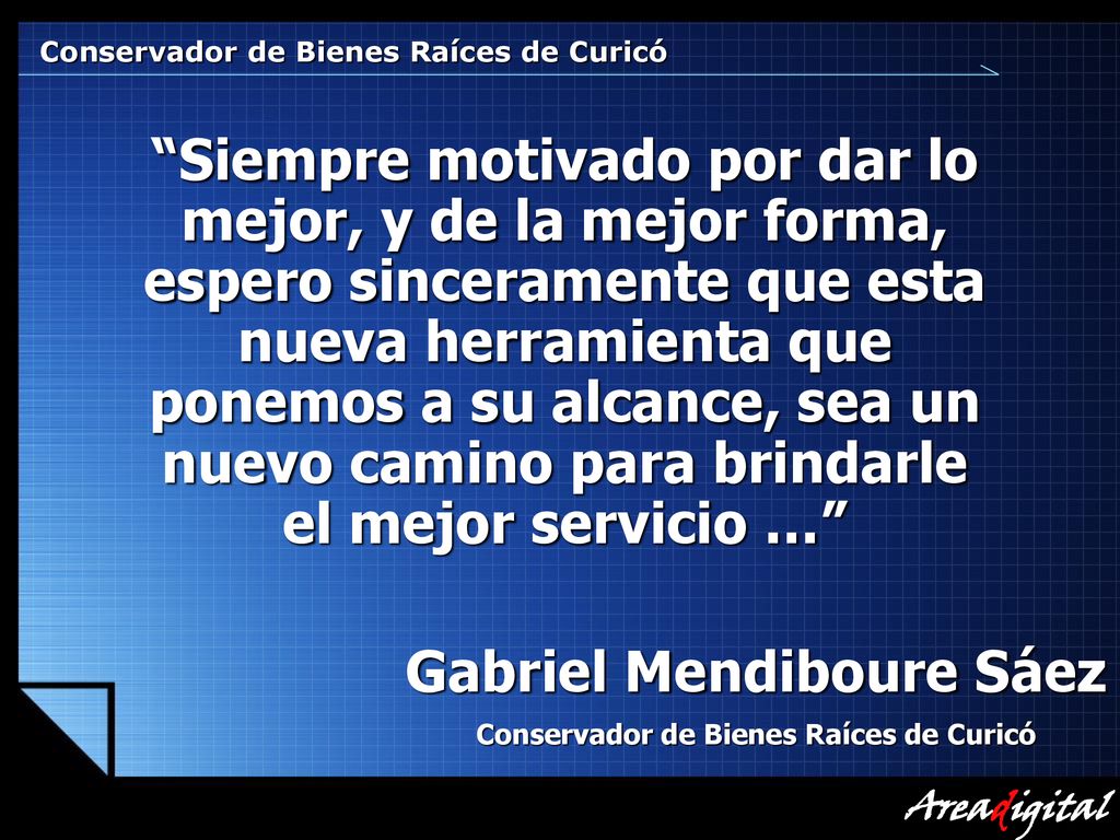 Gabriel Mendiboure Sáez Conservador de Bienes Raíces de Curicó