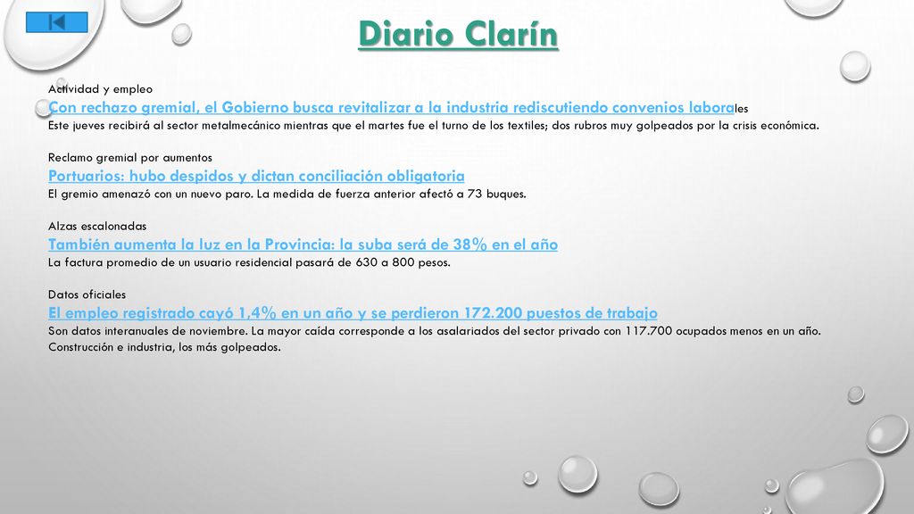 Diario Clarín Actividad y empleo. Con rechazo gremial, el Gobierno busca revitalizar a la industria rediscutiendo convenios laborales.