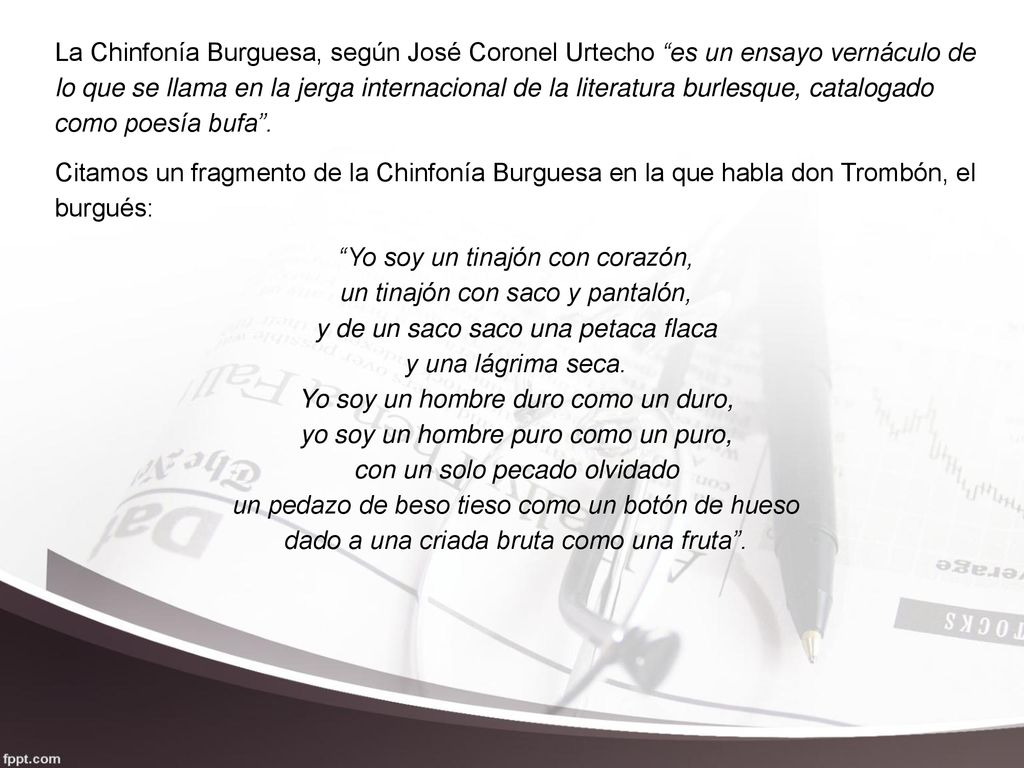 La Chinfonía Burguesa, según José Coronel Urtecho es un ensayo vernáculo de lo que se llama en la jerga internacional de la literatura burlesque, catalogado como poesía bufa .