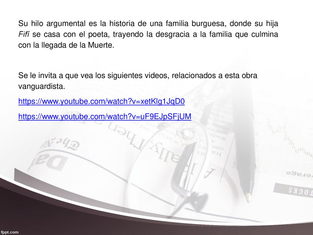 Su hilo argumental es la historia de una familia burguesa, donde su hija Fifí se casa con el poeta, trayendo la desgracia a la familia que culmina con la llegada de la Muerte.