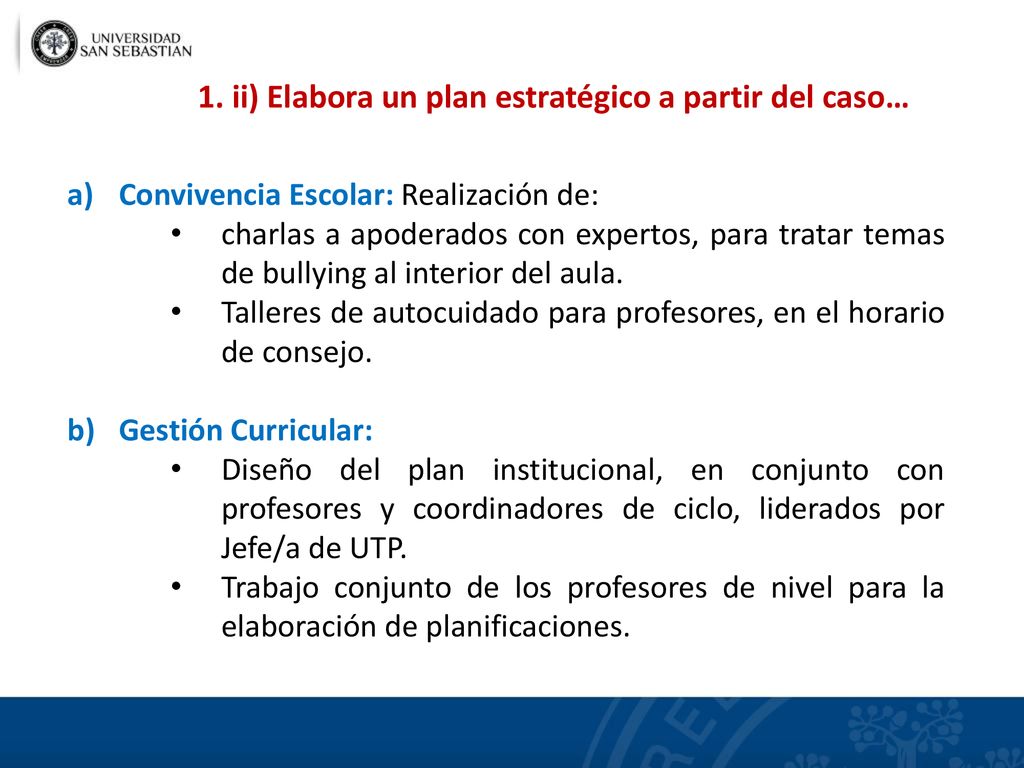 1. ii) Elabora un plan estratégico a partir del caso…