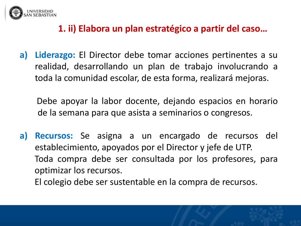 1. ii) Elabora un plan estratégico a partir del caso…