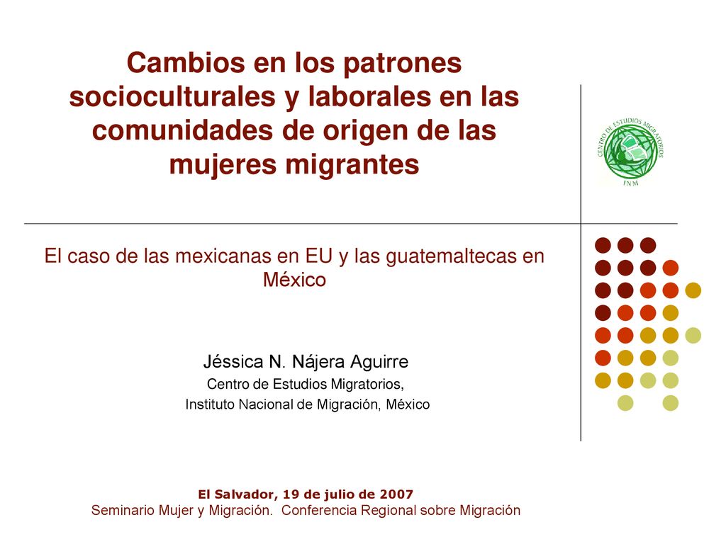 Cambios en los patrones socioculturales y laborales en las comunidades de origen de las mujeres migrantes El caso de las mexicanas en EU y las guatemaltecas en México