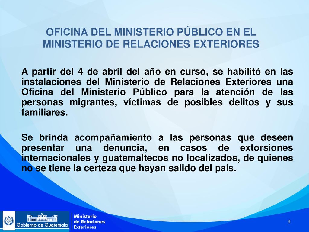 OFICINA DEL MINISTERIO PÚBLICO EN EL MINISTERIO DE RELACIONES EXTERIORES