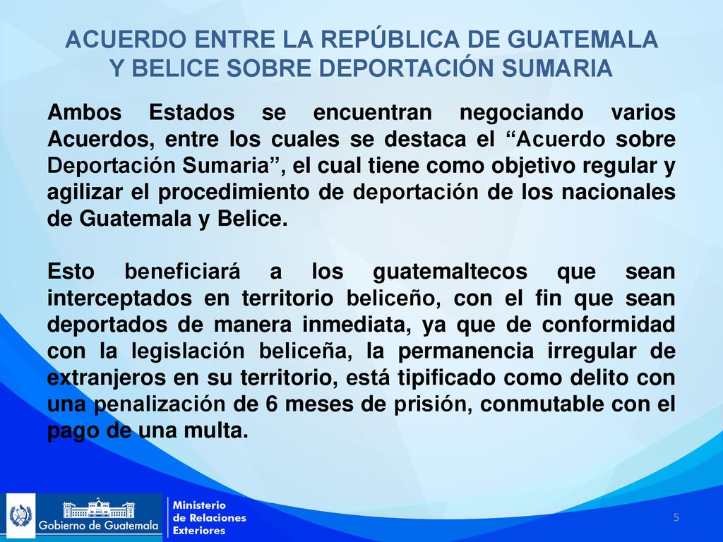 ACUERDO ENTRE LA REPÚBLICA DE GUATEMALA Y BELICE SOBRE DEPORTACIÓN SUMARIA