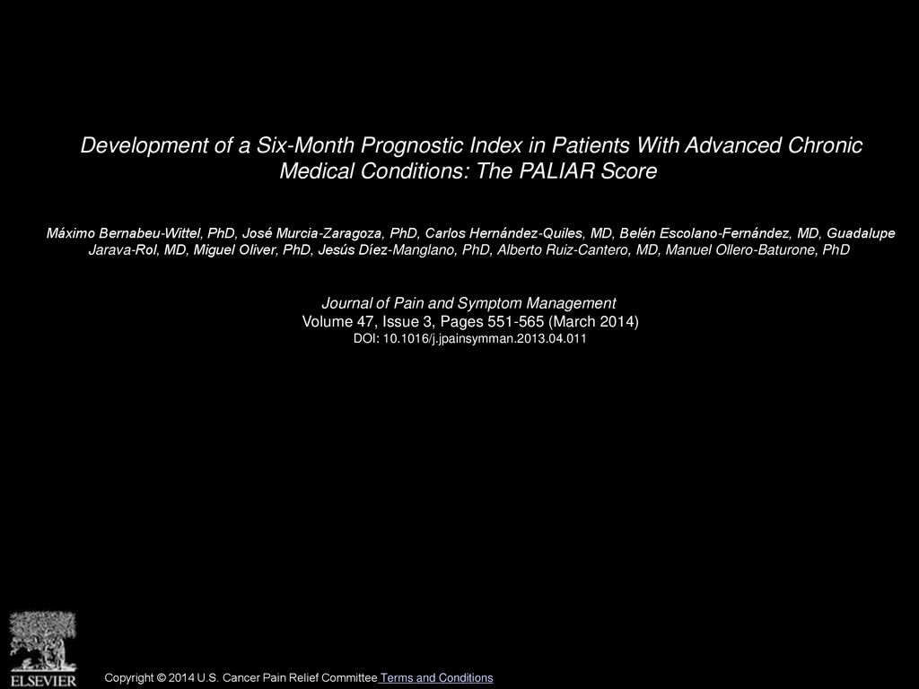 Development of a Six-Month Prognostic Index in Patients With Advanced Chronic Medical Conditions: The PALIAR Score