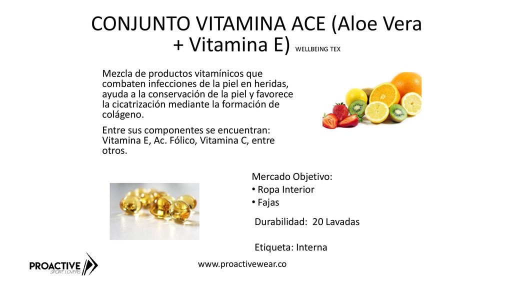 CONJUNTO VITAMINA ACE (Aloe Vera + Vitamina E) WELLBEING TEX