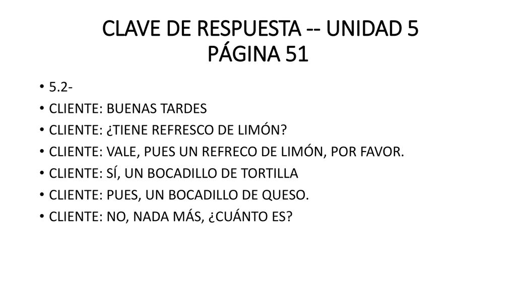 CLAVE DE RESPUESTA -- UNIDAD 5 PÁGINA 51
