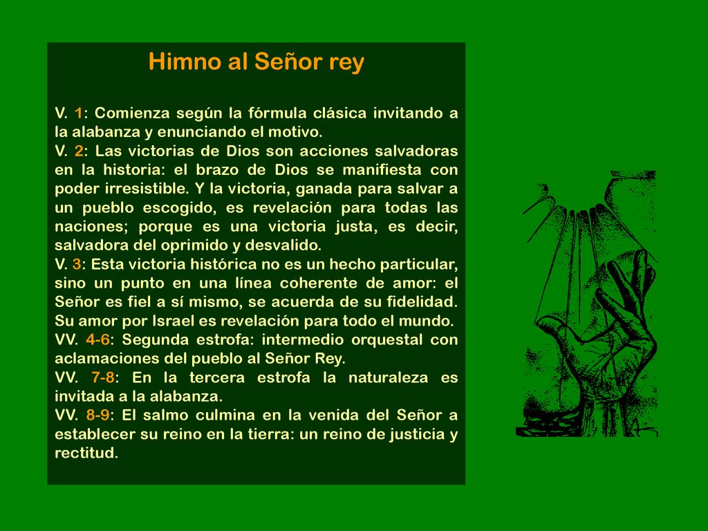 Himno al Señor rey V. 1: Comienza según la fórmula clásica invitando a la alabanza y enunciando el motivo.