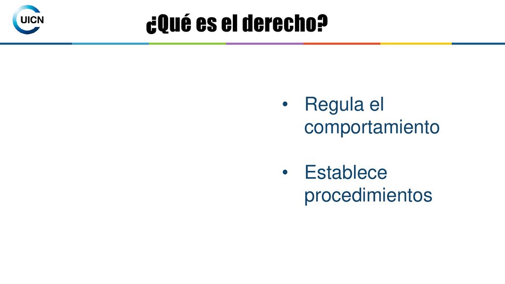 ¿Qué es el derecho Regula el comportamiento Establece procedimientos