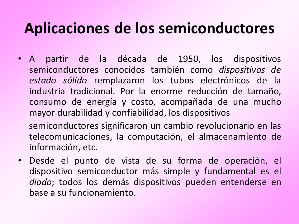 Aplicaciones de los semiconductores