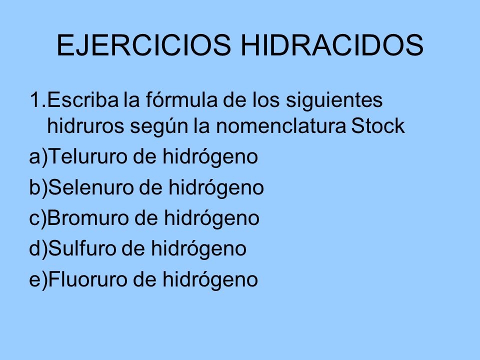EJERCICIOS HIDRACIDOS