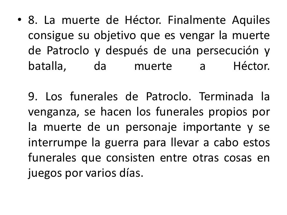 8. La muerte de Héctor.