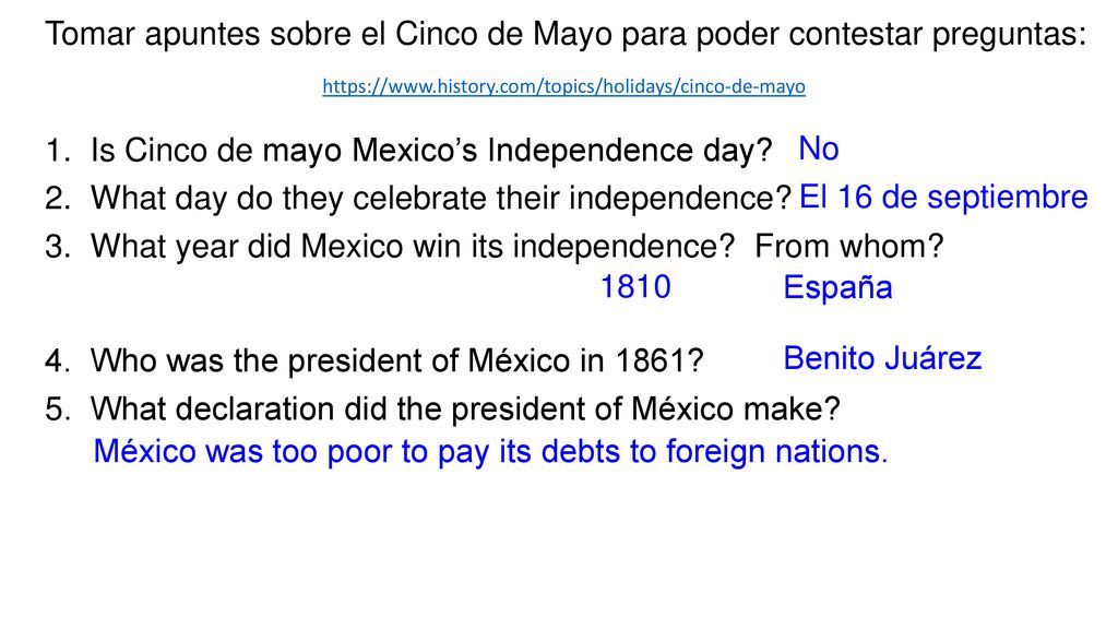 Tomar apuntes sobre el Cinco de Mayo para poder contestar preguntas: