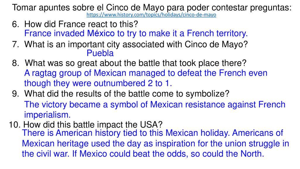 Tomar apuntes sobre el Cinco de Mayo para poder contestar preguntas: