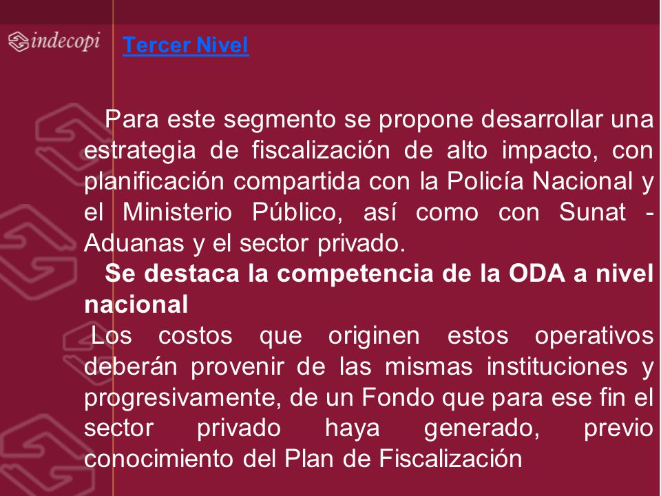 Se destaca la competencia de la ODA a nivel nacional