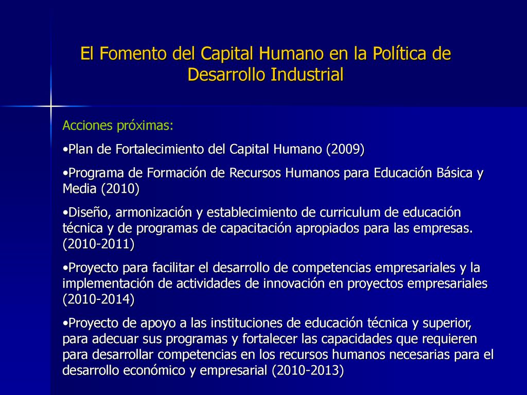 El Fomento del Capital Humano en la Política de Desarrollo Industrial