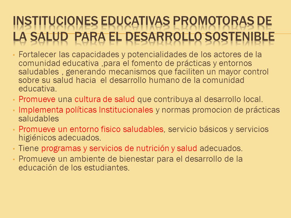Instituciones Educativas Promotoras de la salud para el desarrollo sostenible